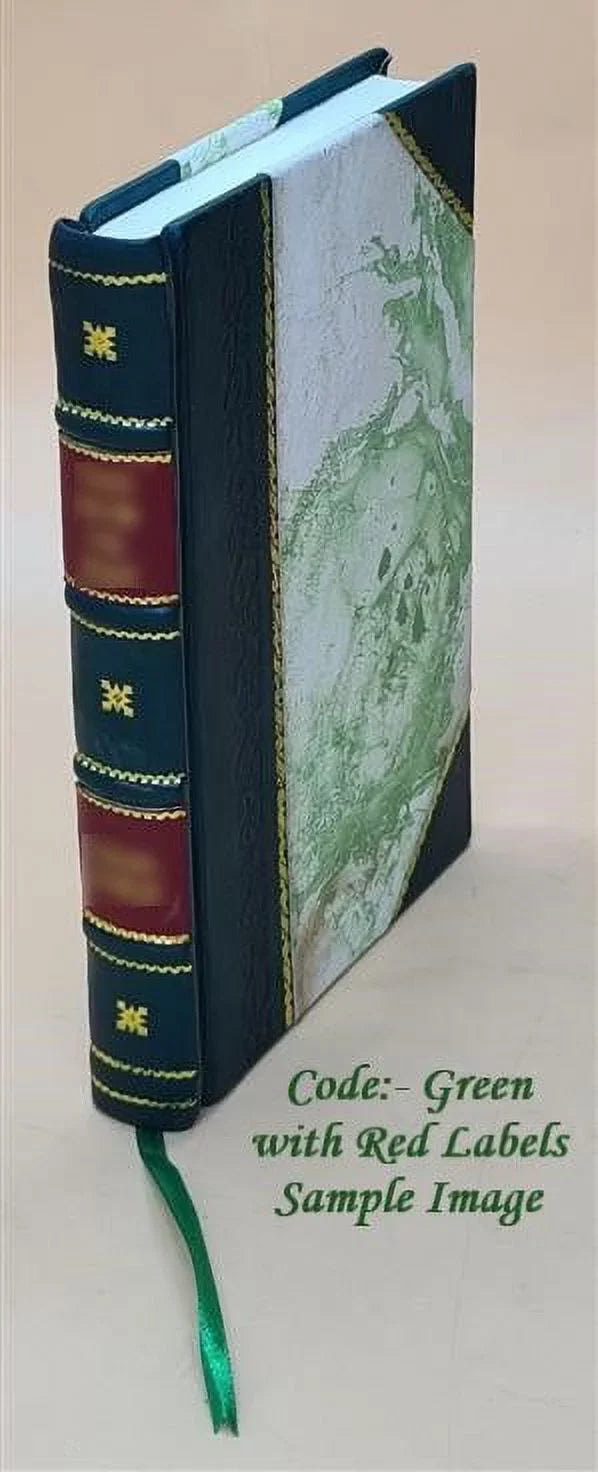 On the cure of the morphia habit without suffering (physiological demorphinisation): With a Note ... 1904 [Leather Bound]