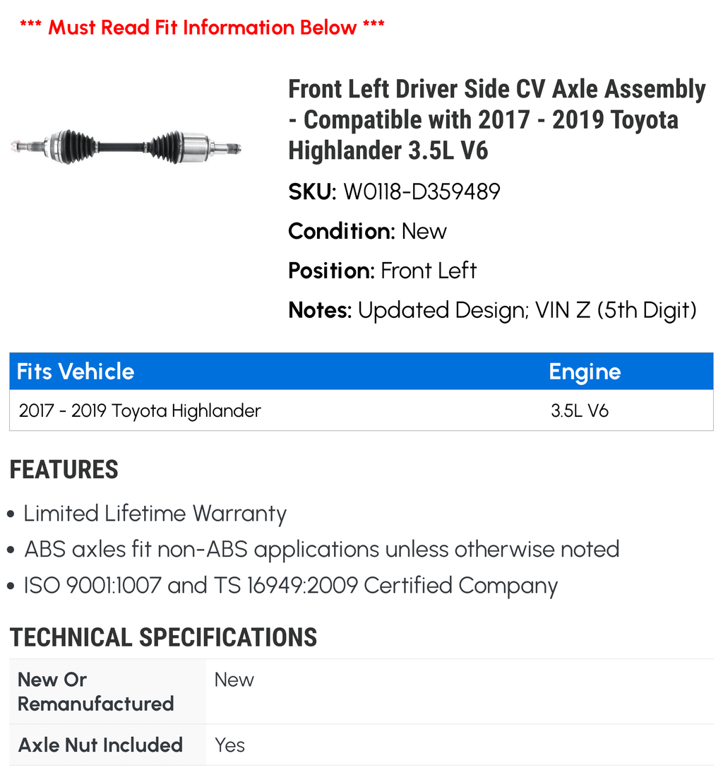 Front Left Driver Side  Axle Assembly - Compatible with 2017 - 2019 Toyota Highlander 3.5L V6 2018